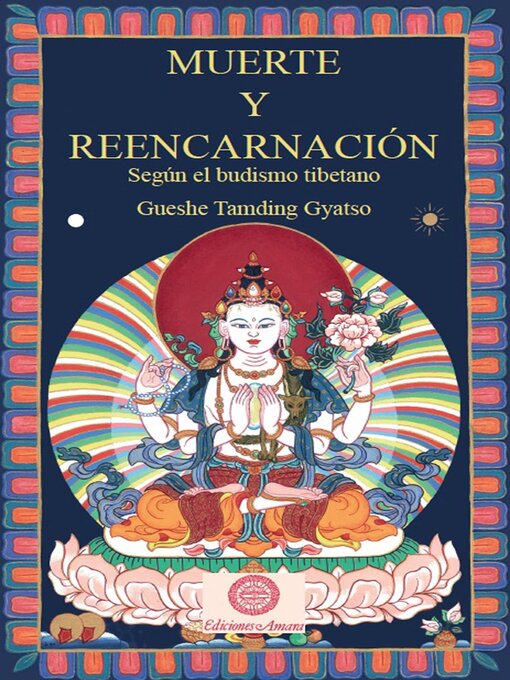Title details for Muerte y Reencarnación by Gueshe Tamding Gyatso - Available